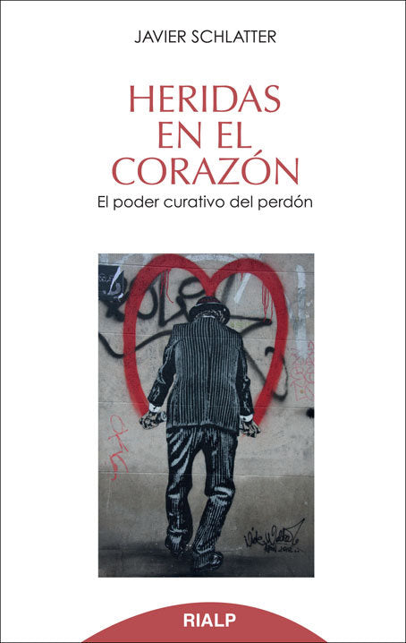 Heridas en el corazón, de Schlatter Navarro, Francisco Javier | portada del libro
