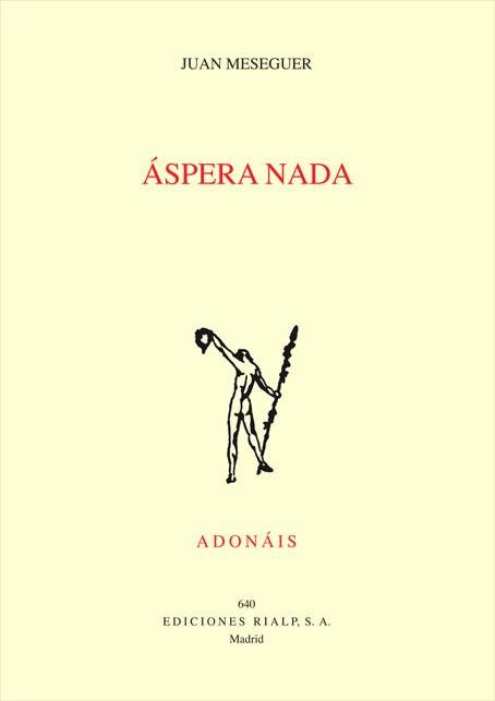 Áspera nada, de Meseguer Velasco, Juan | portada del libro