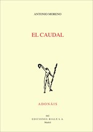 El caudal, de Moreno Guerrero, Antonio | portada del libro