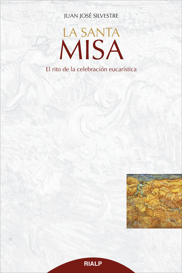 La Santa Misa, de Silvestre Valor, Juan José | portada del libro