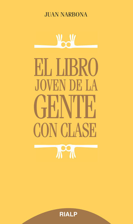 El libro joven de la gente con clase, de NARBONA CáRCELES, JUAN | portada del libro