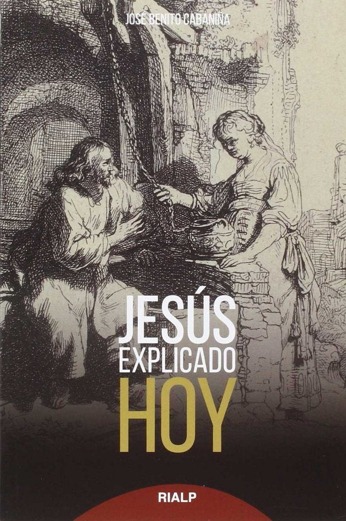 Jesús explicado hoy, de Cabaniña, José Benito | portada del libro