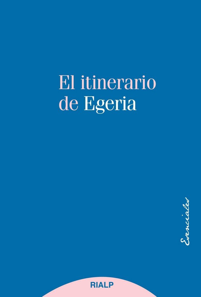 El itinerario de Egeria, de Egeria | portada del libro