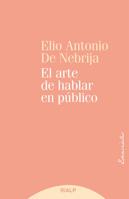 El arte de hablar en público, de de Nebrija, Elio Antonio | portada del libro