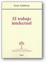 El trabajo intelectual, de Guitton, Jean | portada del libro
