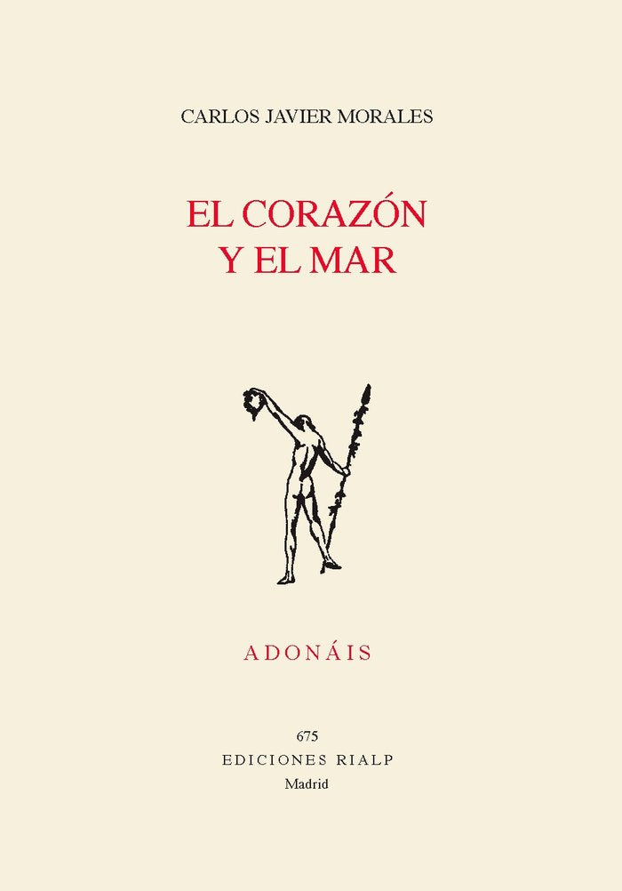 El corazón y el mar, de Morales, Carlos Javier | portada del libro