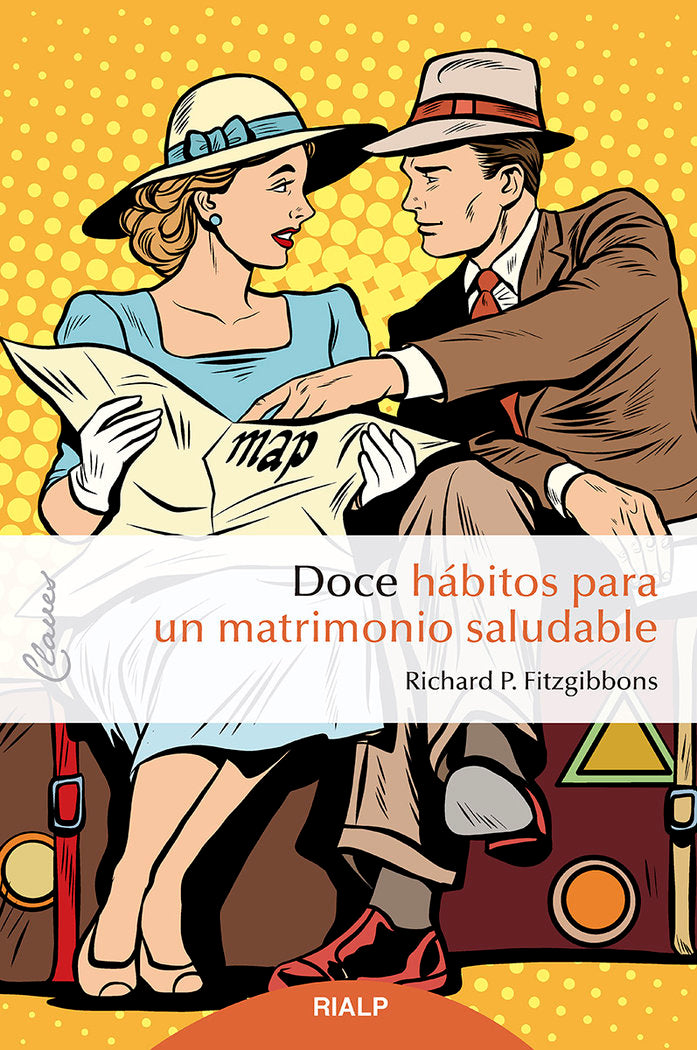 Doce hábitos para un matrimonio saludable, de Fitzgibbons, Richard P. | portada del libro