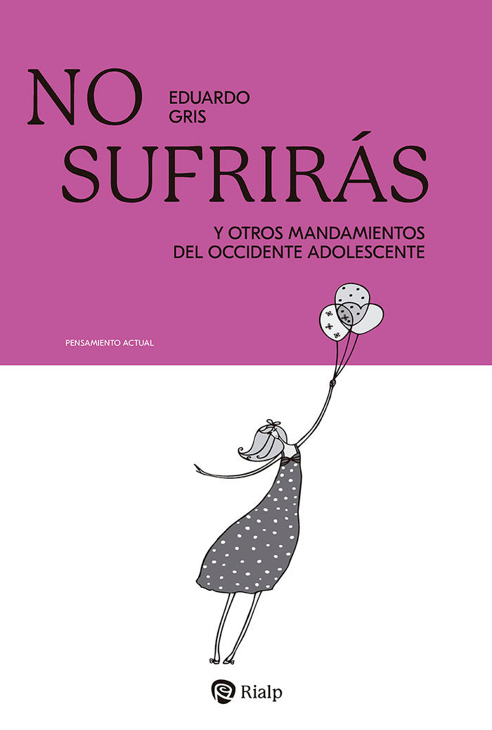 NO SUFRIRAS, de GRIS, EDUARDO | portada del libro