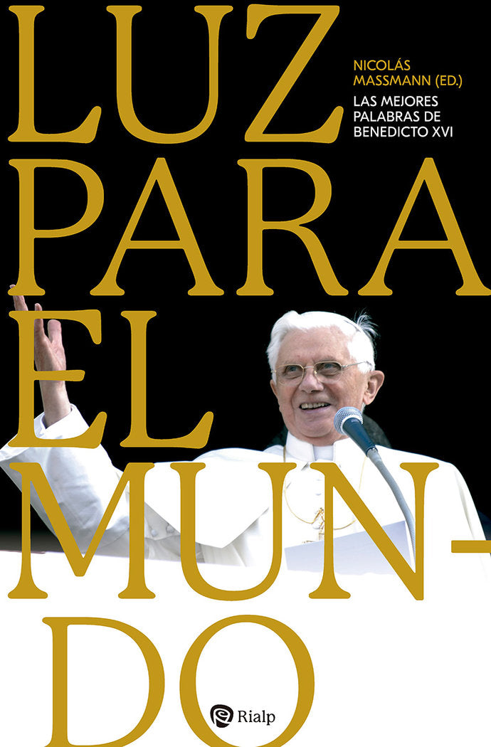 Luz para el mundo, de RATZINGER, JOSEPH | portada del libro