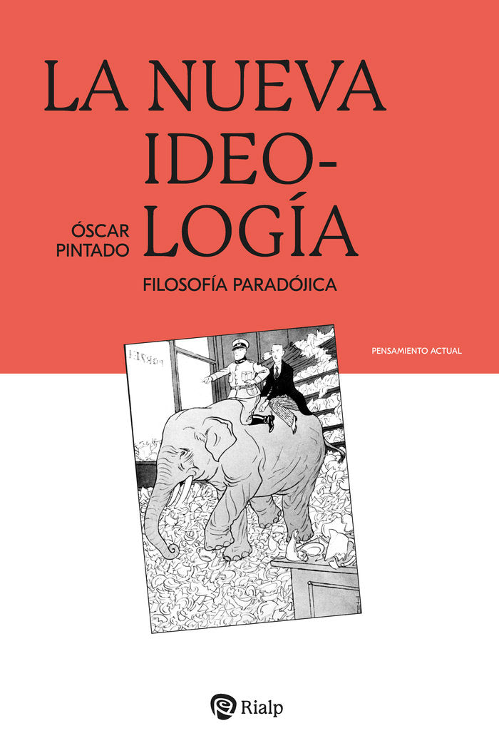 LA NUEVA IDEOLOGIA, de PINTADO FERNANDEZ, OSCAR | portada del libro