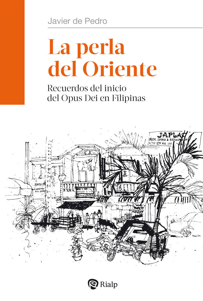 La perla del Oriente, de DE PEDRO, JAVIER | portada del libro