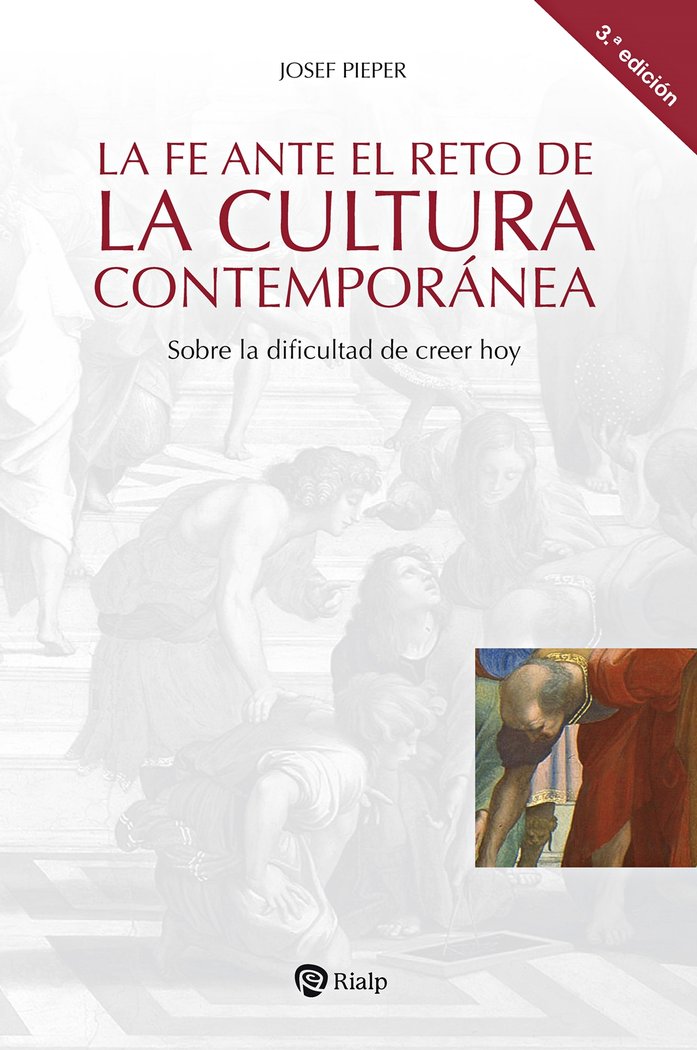 LA FE ANTE EL RETO DE LA CULTURA CONTEMPORANEA, de PIEPER, JOSEF | portada del libro