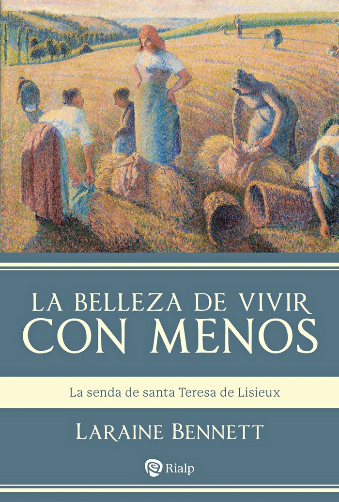 LA BELLEZA DE VIVIR CON MENOS, de BENNETT, LARAINE | portada del libro