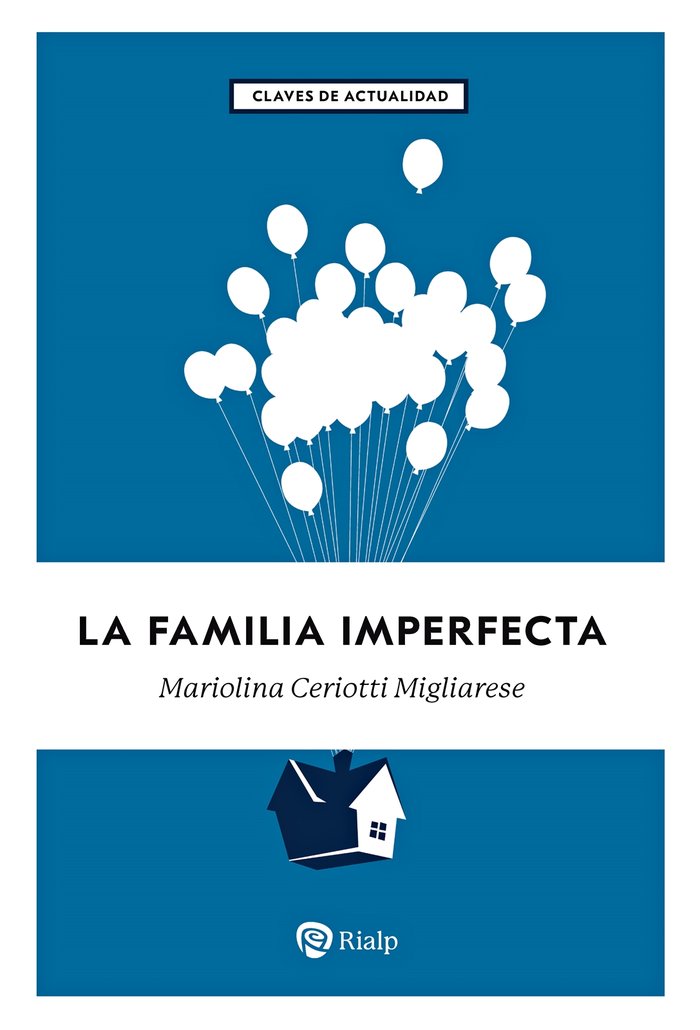 LA FAMILIA IMPERFECTA, de MIGLIARESE, MARIOLINA CERIOTTI | portada del libro
