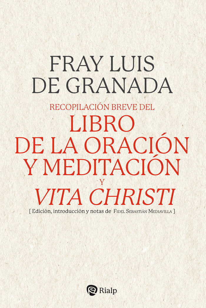RECOPILACION BREVE DEL LIBRO DE LA ORACION Y MEDITACION Y, de DE GRANADA, FRAY LUIS | portada del libro