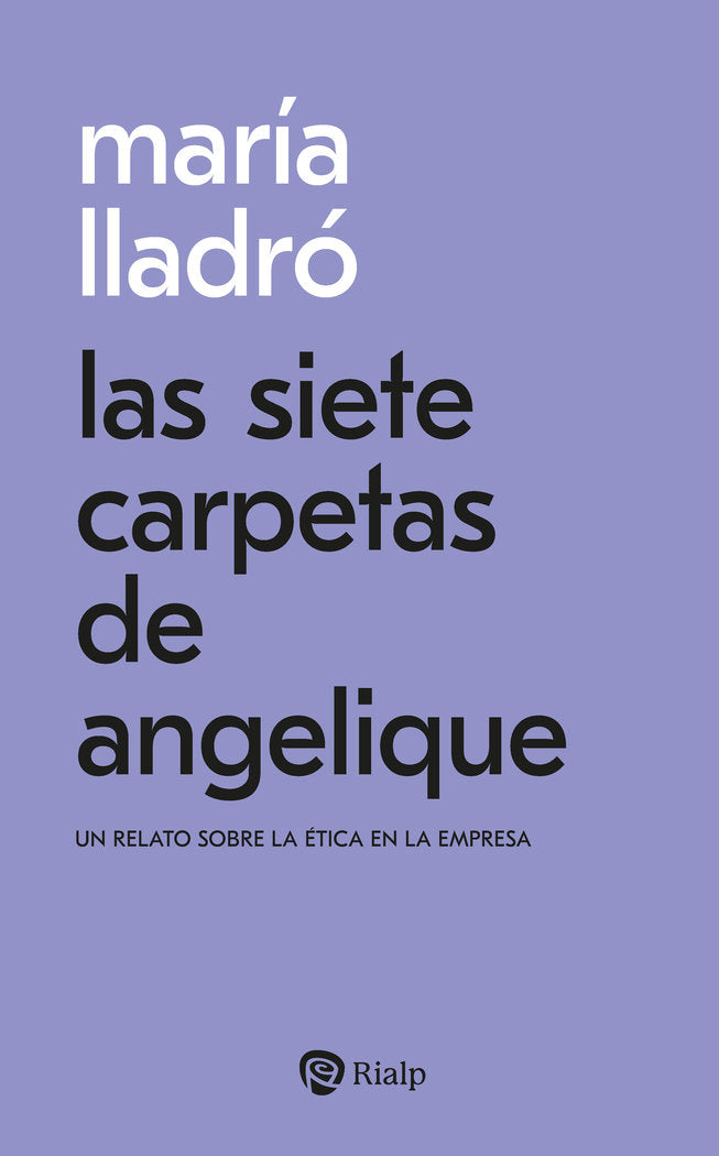 LAS SIETE CARPETAS DE ANGELIQUE, de LLADRO, MARIA | portada del libro