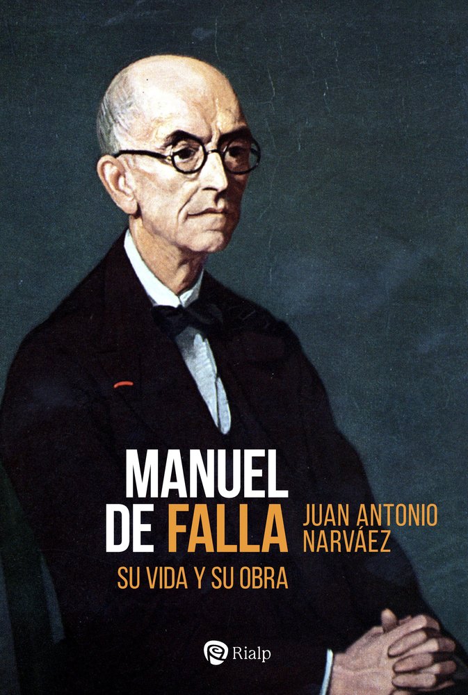 MANUEL DE FALLA, de NARVAEZ, JUAN ANTONIO | portada del libro