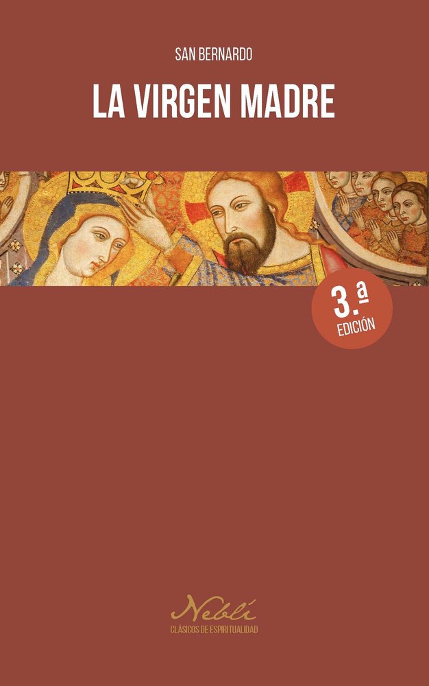 LA VIRGEN MADRE, de DE CLARAVAL, BERNARDO | portada del libro