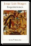 INQUISICIONES, de JORGE LUIS BORGES | portada del libro