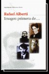 IMAGEN DE PRIMERA ...., de RAFAEL ALBERTI | portada del libro