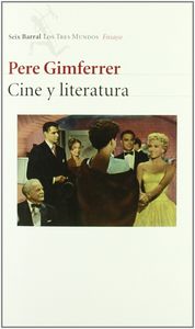 Cine y literatura, de PERE GIMFERRER | portada del libro