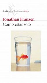 COMO ESTAR SOLO, de JONATHAN FRANZEN | portada del libro