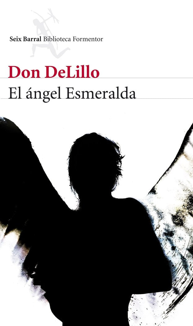El ángel Esmeralda, de DeLillo, Don | portada del libro