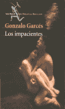 IMPACIENTES LOS SEIX BARRAL, de GARCES | portada del libro