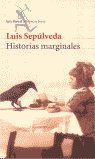 HISTORIAS MARGINALES SEIX BARRAL, de SEPULVEDA | portada del libro