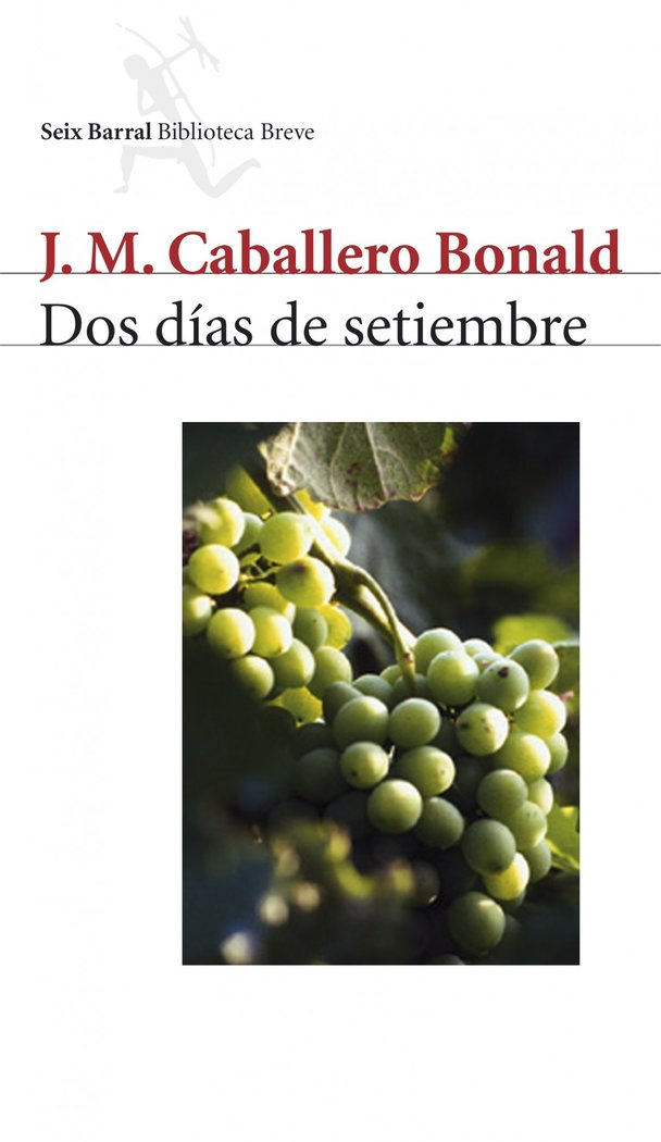 Dos días de setiembre, de Caballero Bonald, José Manuel | portada del libro