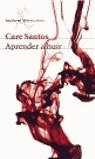APRENDER A HUIR SEIX BARRAL, de SANTOS | portada del libro