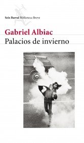 PALACIOS DE INVIERNO SEIX BARRAL, de ALBIAC | portada del libro