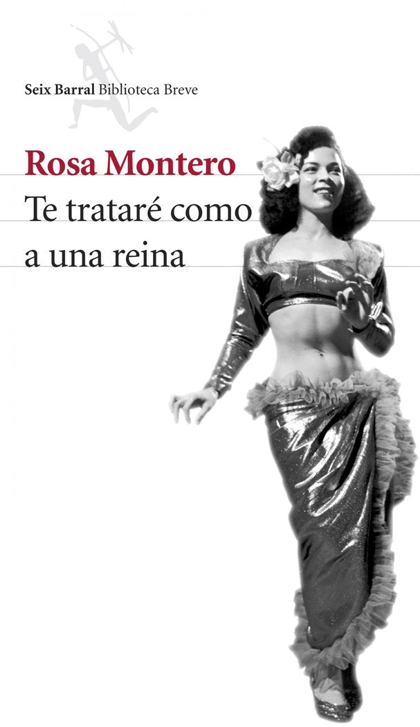 Te trataré como a una reina, de Montero, Rosa | portada del libro