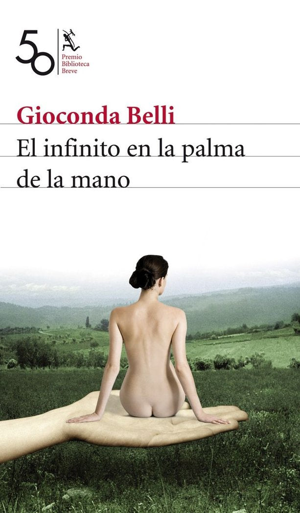 El infinito en la palma de la mano, de Belli, Gioconda | portada del libro