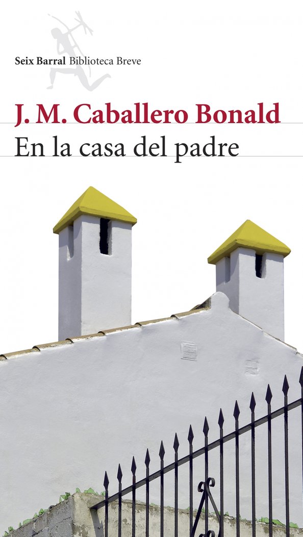En la casa del padre, de Caballero Bonald | portada del libro