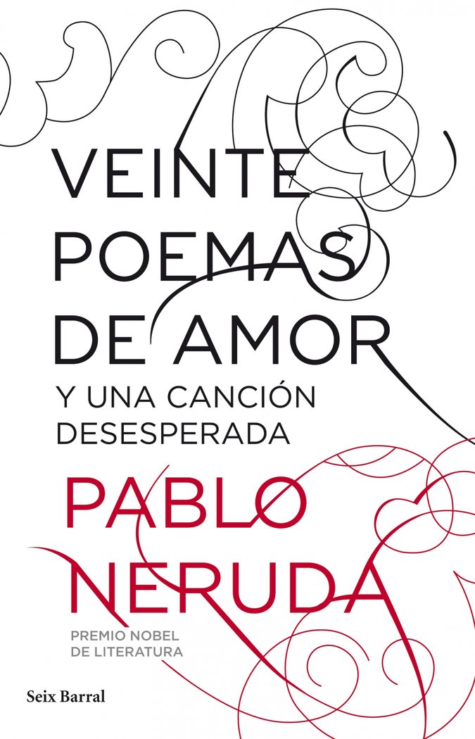 Veinte poemas de amor y una canción desesperada, de PABLO NERUDA | portada del libro