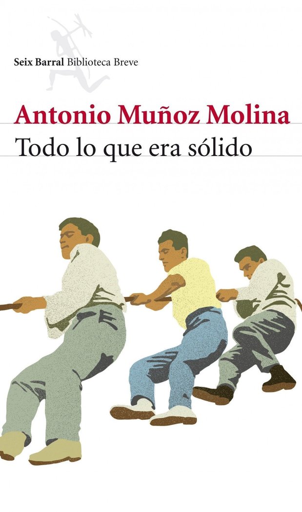 Todo lo que era sólido, de Muñoz Molina, Antonio | portada del libro