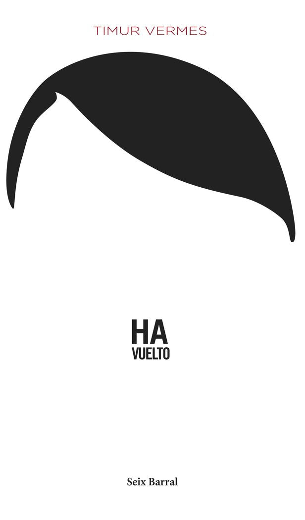Ha vuelto, de Vermes, Timur | portada del libro