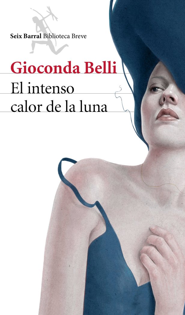 El intenso calor de la luna, de Belli, Gioconda | portada del libro