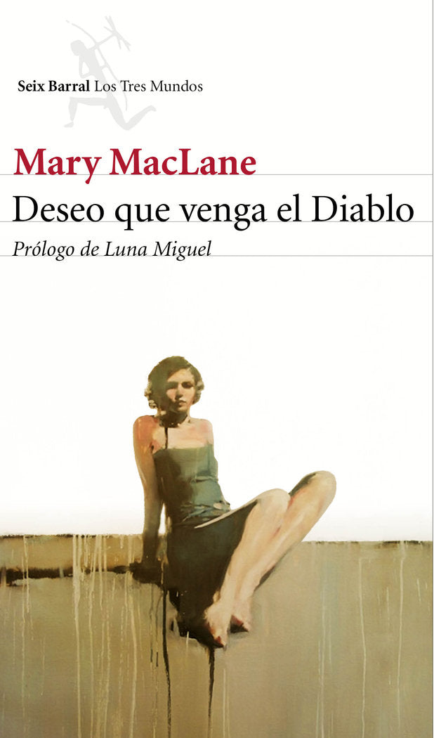 Deseo que venga el Diablo, de MacLane, Mary | portada del libro