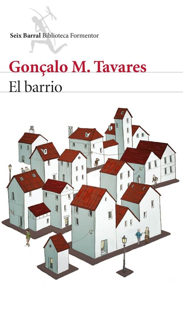 El barrio, de Tavares, Gonçalo M. | portada del libro