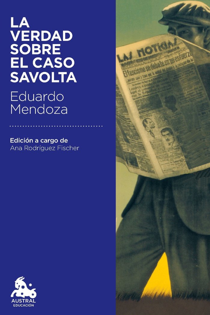 La verdad sobre el caso Savolta, de Mendoza, Eduardo | portada del libro