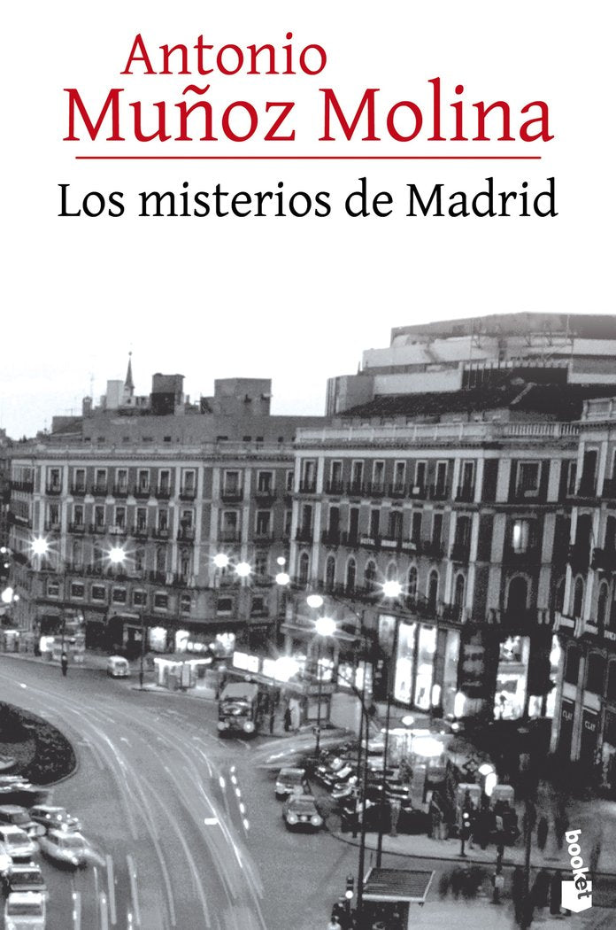 Los misterios de Madrid, de Muñoz Molina, Antonio | portada del libro