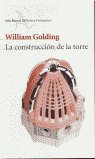 CONSTRUCCION DE LA TORRE, de GOLDING | portada del libro