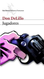 Jugadores, de Don DeLillo | portada del libro