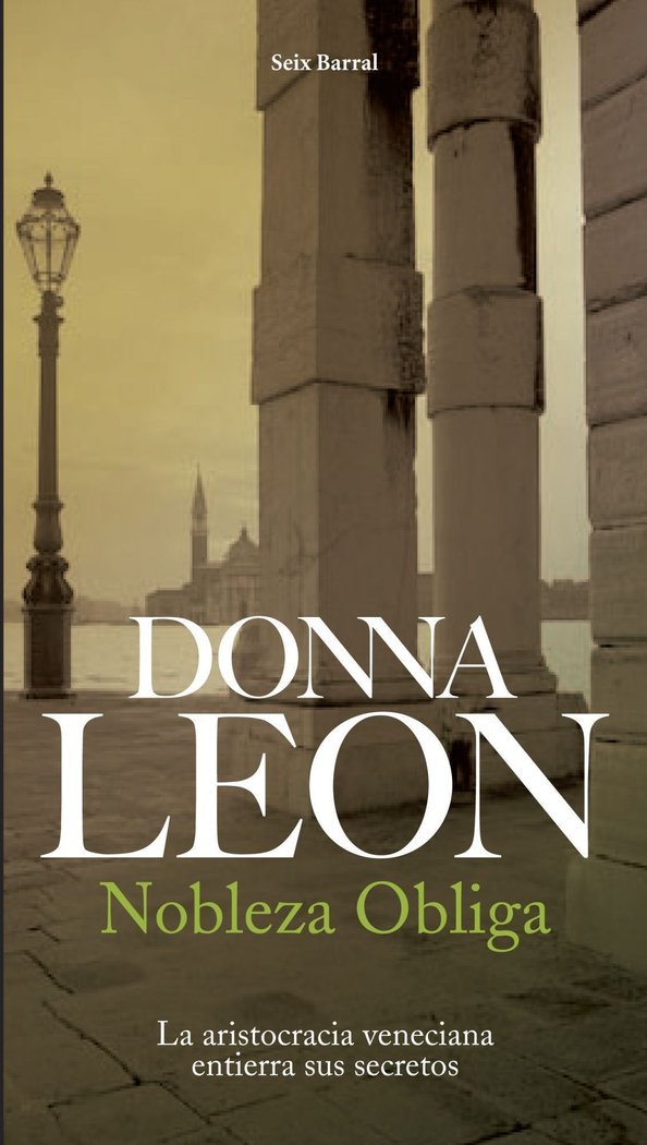 Nobleza obliga, de Leon, Donna | portada del libro