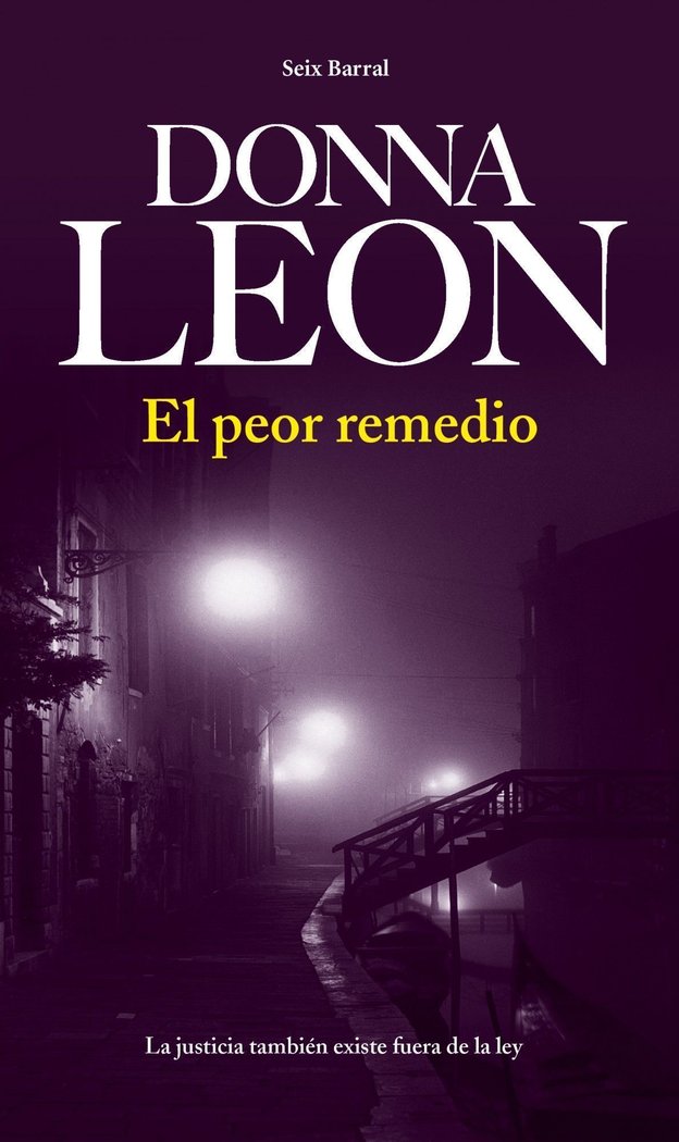 El peor remedio, de Leon, Donna | portada del libro