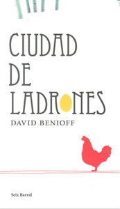 Ciudad de ladrones, de DAVID BENIOFF | portada del libro