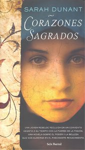 Corazones sagrados, de SARAH DUNANT | portada del libro