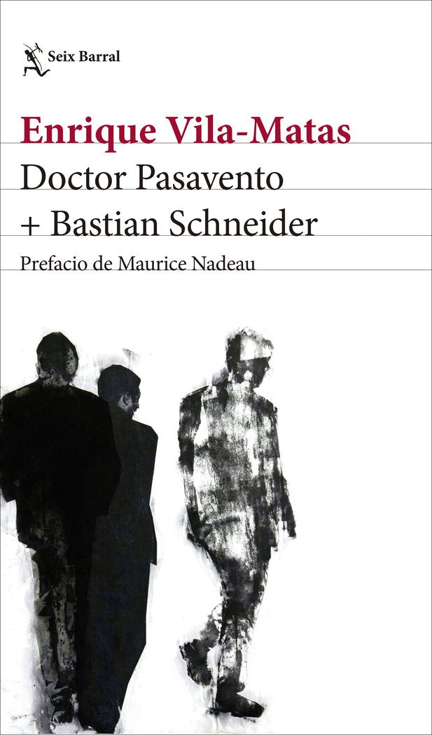 Doctor Pasavento + Bastian Schneider, de Vila-Matas, Enrique | portada del libro